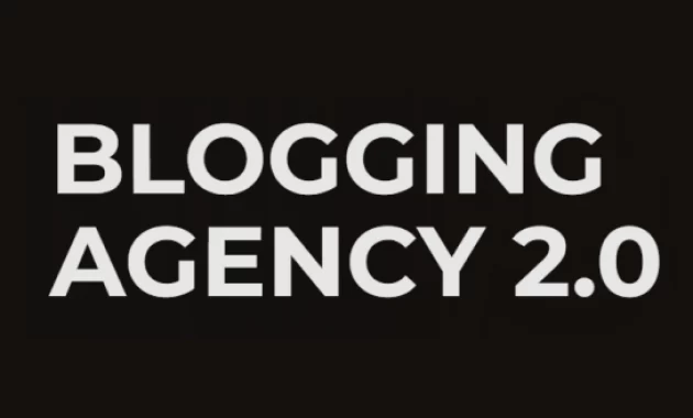 Blogging Agency 2.0